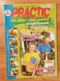Revista Practic Nr. 5 din 2003. Idei pentru casa si gradina