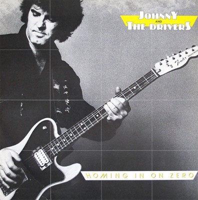VINIL Johnny And The Drivers &amp;lrm;&amp;ndash; Homing In On Zero VG+ foto