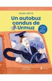 Un autobuz condus de Urmuz - Olina Ortiz