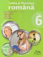 Limba si literatura romana, Clasa a VI-a (Romonti)