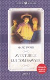 Mark Twain - Aventurile lui Tom Sawyer