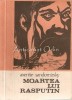 Moartea lui Rasputin - Axentie Sandomirsky, Editura Buna Ziua, 1990, 116 pagini, Bucuresti