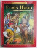 Robin Hood (Miturile si legendele lumii)