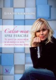 Calea mea spre fericire - Paperback brosat - Lisa Henriksson - For You