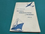 REVISTA AEROANUTICEI ȘI MARINEI * IULIE-AUGUST 1937 * 4 4 4