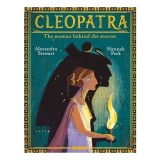 Cleopatra The Woman Behind the Stories