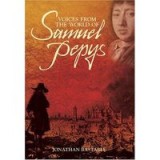 Voices from the World of Samuel Pepys