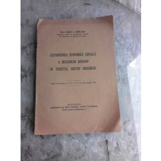 EXPANSIUNEA ECONOMICA SOCIALA A MOCANILOR BARSANI IN TRECUTUL NOSTRU ROMANESC - IOAN I. GHELASE