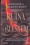 Jennifer L. Armentrout - Ruina si blestem. Al doilea roman din seria Mesagerul, Litera