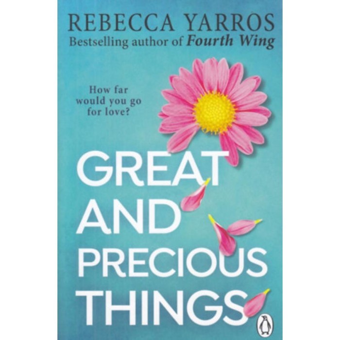 Great and Precious Things - Rebecca Yarros