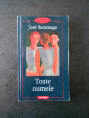 JOSE SARAMAGO - TOATE NUMELE (Biblioteca Polirom) foto