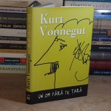KURT VONNEGUT - UN OM FARA DE TARA ( MINIMEMORII ) , 2008