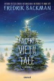 Afacerea vietii tale Paperback brosat de Fredrik Backman Roman beletristica scriitori suedezi carte despre relatia tata fiu