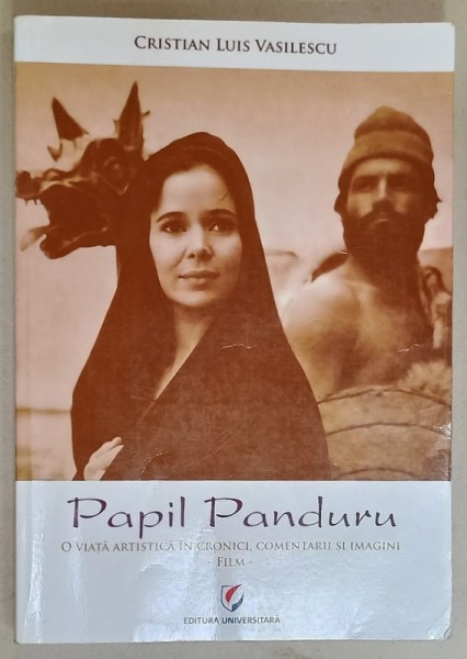 PAPIL PANDURU , O VIATA ARTISTICA IN CRONICI , COMENTARII SI IMAGINI - FILM de CRISTIAN LUI VASILESCU , 2020