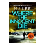 Where the Innocent Die