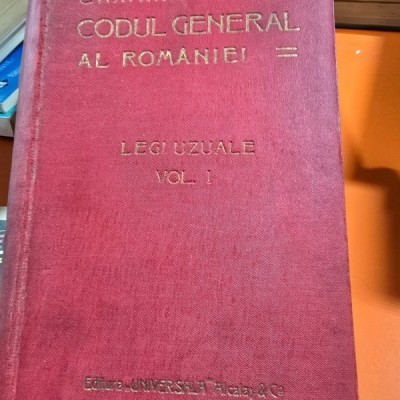 Codul general al Romaniei, Legi uzuale, vol.I - Hamangiu foto