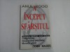 A INCEPUT SFARSITUL - ANUL 2000 - JOHN HAGEE