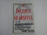 A INCEPUT SFARSITUL - ANUL 2000 - JOHN HAGEE