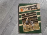 Competitii de neuitat de Constantin Teasca
