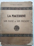 1919 La Macedonie son passe et son present