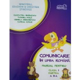 Comunicare &icirc;n limba rom&acirc;nă. Manual pentru Clasa I, partea a II-a (+ CD) - Paperback - Cleopatra Mihăilescu, Tudora Piţilă, Crinela Grigorescu, Camelia