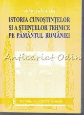 Istoria Cunostintelor Si A Stiintelor Tehnice Pe Pamantul Romaniei foto
