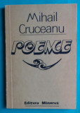 Mihail Cruceanu &ndash; Poeme ( antologie )