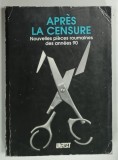 APRES LA CENSURE , NOUVELLES PIECES ROUMAINES DES ANNEES 90 par DAN STANCIU ... ELENA POPESCU , 2000