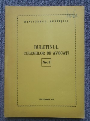 Buletinul colegiilor de avocati, Nr 1, 1979, 132 pag stare buna foto