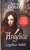 Angelica Logodnica Vanduta - Anne Golon (Roman istoric, Editura Lira, 2012, Paperback, 250 pag.)