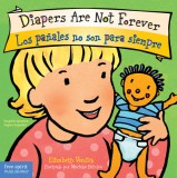 Carte Diapers Are Not Forever / Los Pa - Antrenament la Oliță pentru Copii, Carte &icirc;n Limba Engleză