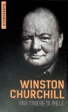 Anii tinereții mele - Paperback brosat - Winston Churchill - Herald