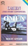 Magic Affair - Omen (The Story Continues), Caseta audio