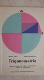 Marius Stoca, Eugen Margaritescu - Trigonometrie, manual pentru anul II liceu, 1974, Didactica si Pedagogica