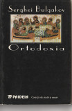 SERGHEI BULGAKOV - ORTODOXIA