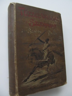 Tuzzel - vassal a Szudanban , 1896 (vol. 1) - Slatin Rudolf Pasa foto