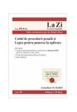 Cumpara ieftin Codul de procedura penala si Legea pentru punerea in aplicare. Cod 799. Actualizat la 15.10.2024, Universul Juridic