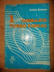 Limbajul turbo pascal vol 1- Doina Rancea