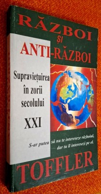 Alvin Toffler - Razboi si anti-razboi. Supravietuirea in zorii secolului XXI, STARE FB!! foto