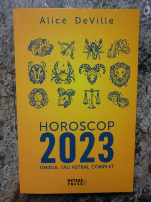Horoscop 2023 Ghidul tau astral complet foto