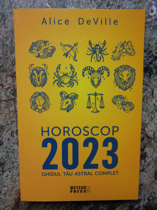 Horoscop 2023 Ghidul tau astral complet