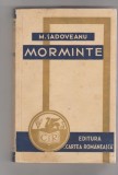bnk ant Mihail Sadoveanu - Morminte . Lacrimile ieromonahului Veniamin