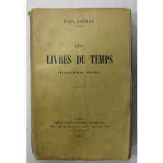 LES LIVRES DU TEMPS par PAUL SOUDAY , 1914