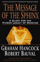 The Message of the Sphinx: A Quest for the Hidden Legacy of Mankind foto