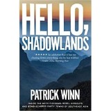 Hello, Shadowlands: Inside the Meth Fiefdoms, Rebel Hideouts and Bomb-Scarred Party Towns of Southeast Asia