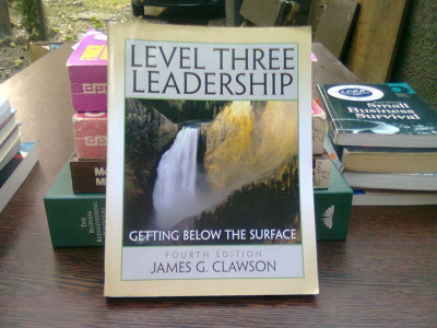 Level three leadership - James G. Clawson (Nivelul trei de conducere) foto