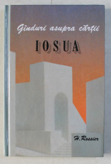 GANDURI ASUPRA CARTII IOSUA de H. ROSSIER , 1990 foto