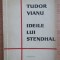 Tudor Vianu - Ideile lui Stendhal