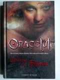 ORACOLUL , CATHERINE FISHER