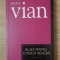 BLUES PENTRU O PISICA NEAGRA. NUVELE-BORIS VIAN-169023